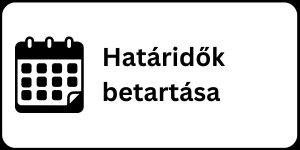 Határidők betartása